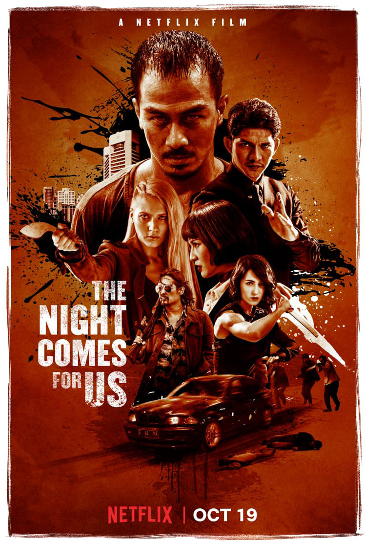 The Night Comes for Us poster