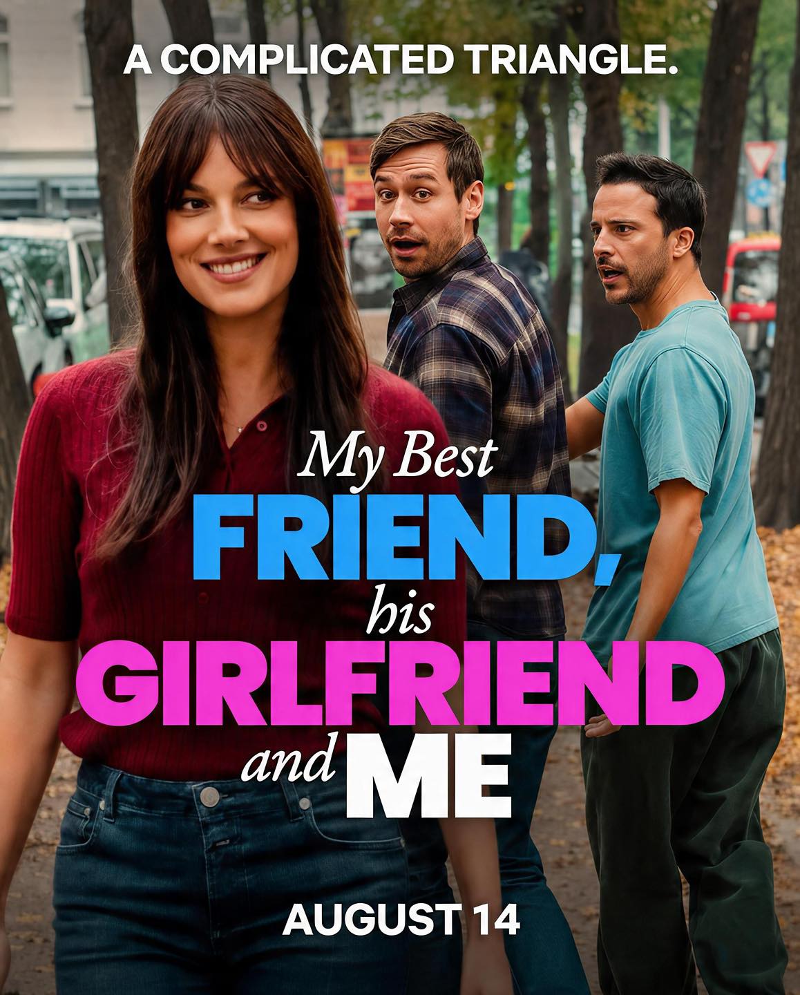 My Best Friend, His Girlfriend and Me poster