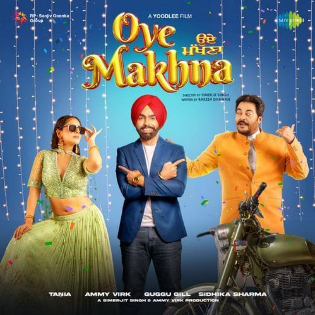 Oye Makhna poster