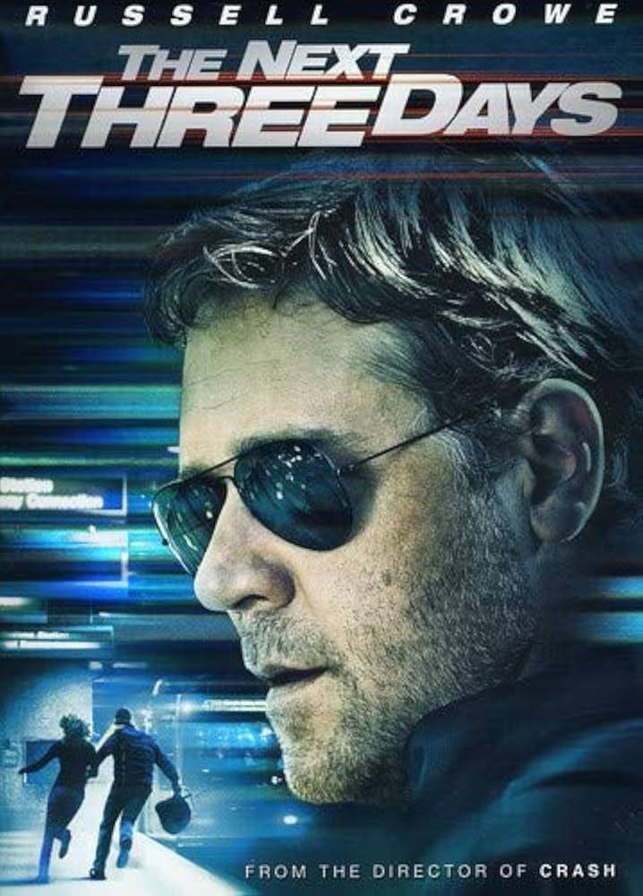 The Next Three Days poster